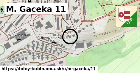 M. Gaceka 11, Dolný Kubín