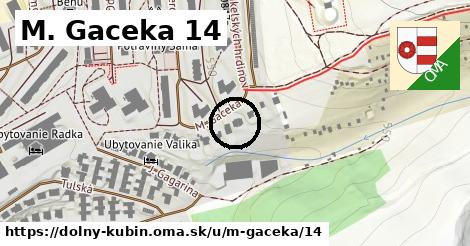 M. Gaceka 14, Dolný Kubín