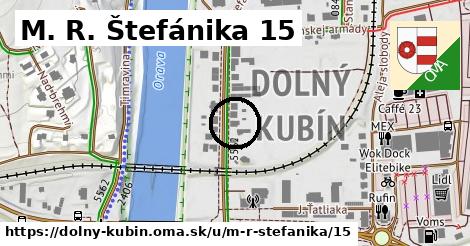 M. R. Štefánika 15, Dolný Kubín