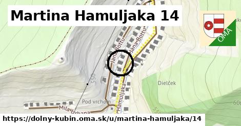 Martina Hamuljaka 14, Dolný Kubín