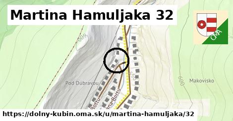 Martina Hamuljaka 32, Dolný Kubín