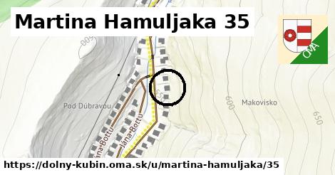 Martina Hamuljaka 35, Dolný Kubín