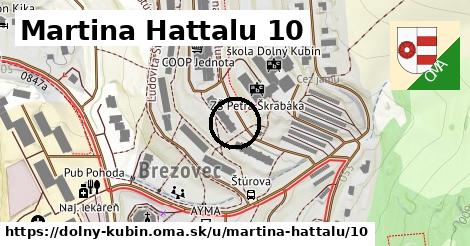 Martina Hattalu 10, Dolný Kubín