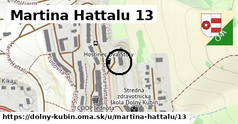 Martina Hattalu 13, Dolný Kubín