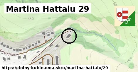 Martina Hattalu 29, Dolný Kubín