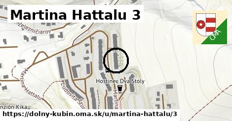 Martina Hattalu 3, Dolný Kubín