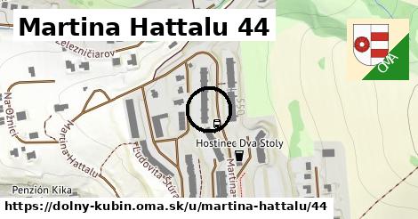 Martina Hattalu 44, Dolný Kubín