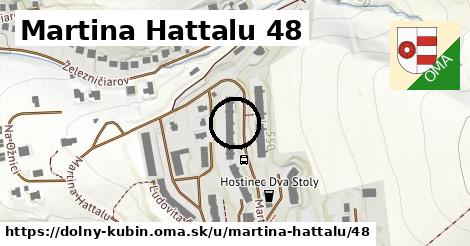Martina Hattalu 48, Dolný Kubín