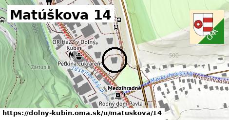 Matúškova 14, Dolný Kubín