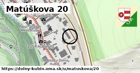 Matúškova 20, Dolný Kubín