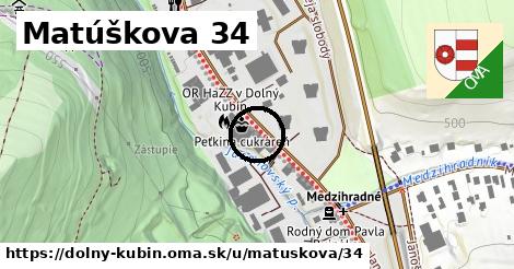 Matúškova 34, Dolný Kubín