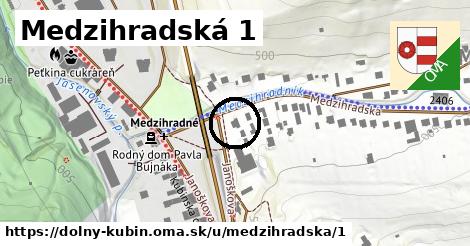 Medzihradská 1, Dolný Kubín