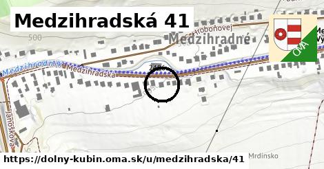 Medzihradská 41, Dolný Kubín