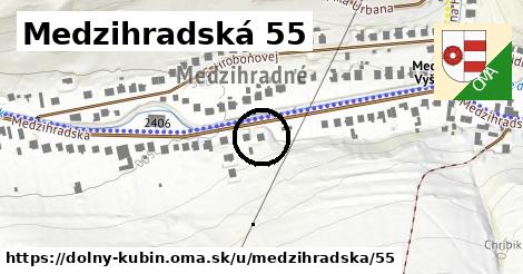 Medzihradská 55, Dolný Kubín