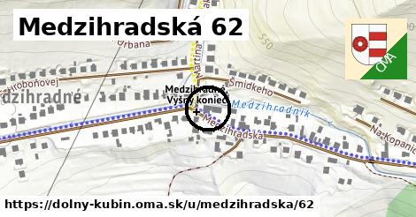 Medzihradská 62, Dolný Kubín