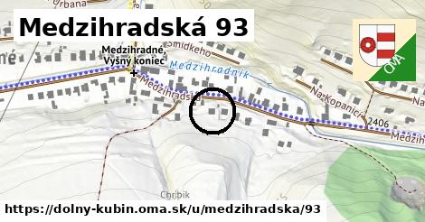 Medzihradská 93, Dolný Kubín