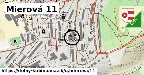 Mierová 11, Dolný Kubín