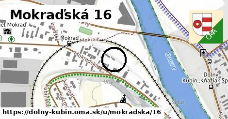 Mokraďská 16, Dolný Kubín