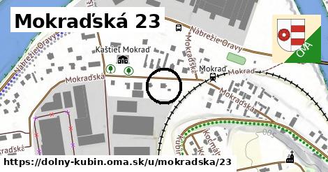 Mokraďská 23, Dolný Kubín