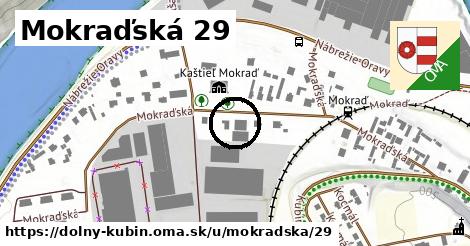 Mokraďská 29, Dolný Kubín