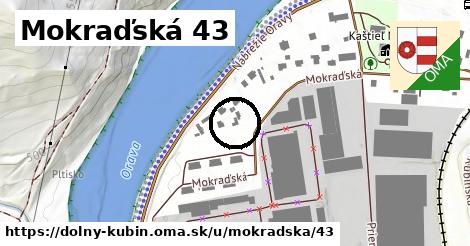 Mokraďská 43, Dolný Kubín
