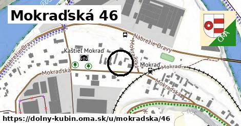 Mokraďská 46, Dolný Kubín