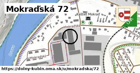 Mokraďská 72, Dolný Kubín