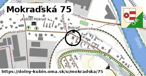 Mokraďská 75, Dolný Kubín