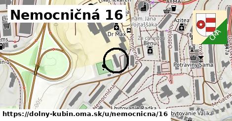 Nemocničná 16, Dolný Kubín