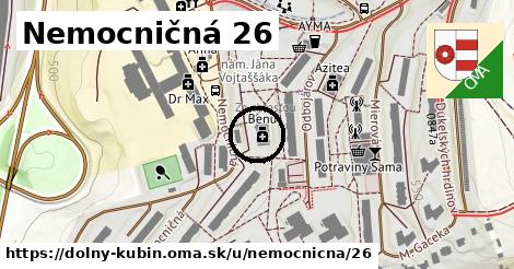 Nemocničná 26, Dolný Kubín