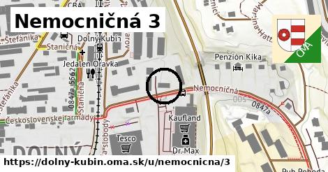 Nemocničná 3, Dolný Kubín