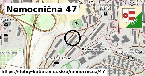 Nemocničná 47, Dolný Kubín