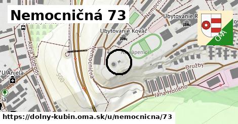 Nemocničná 73, Dolný Kubín