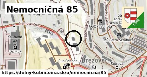 Nemocničná 85, Dolný Kubín