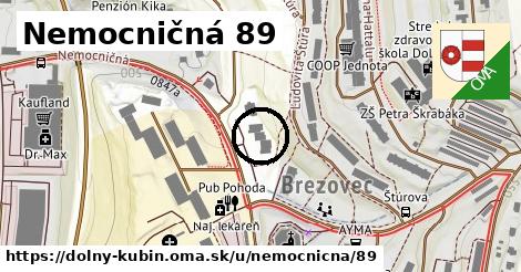 Nemocničná 89, Dolný Kubín