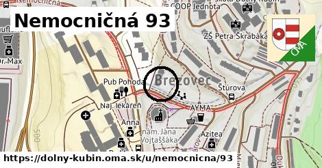 Nemocničná 93, Dolný Kubín