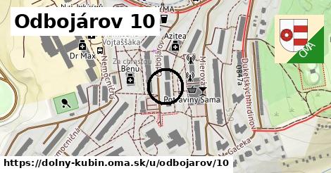 Odbojárov 10, Dolný Kubín