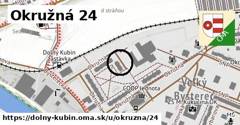 Okružná 24, Dolný Kubín