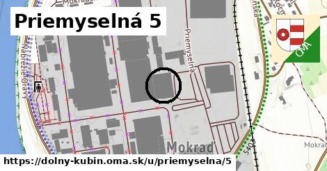 Priemyselná 5, Dolný Kubín