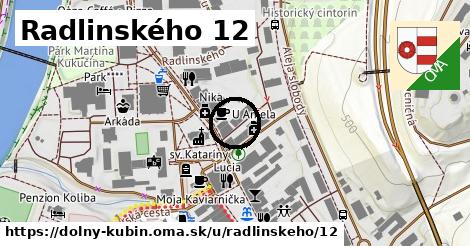 Radlinského 12, Dolný Kubín