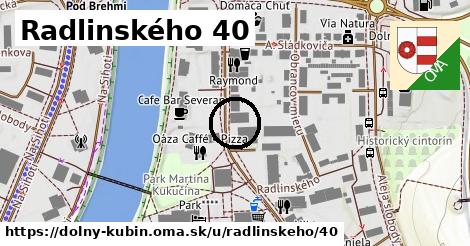 Radlinského 40, Dolný Kubín