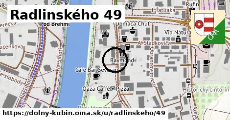 Radlinského 49, Dolný Kubín