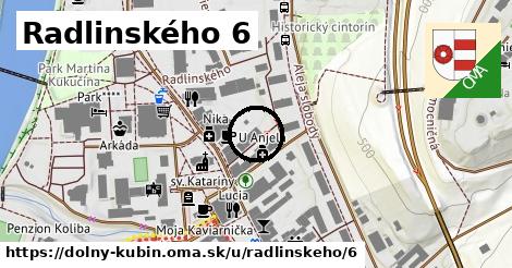 Radlinského 6, Dolný Kubín