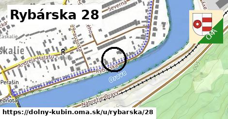 Rybárska 28, Dolný Kubín