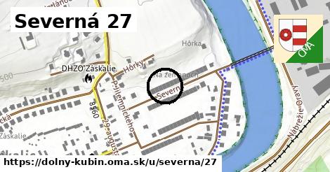 Severná 27, Dolný Kubín