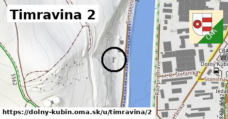 Timravina 2, Dolný Kubín