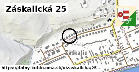 Záskalická 25, Dolný Kubín