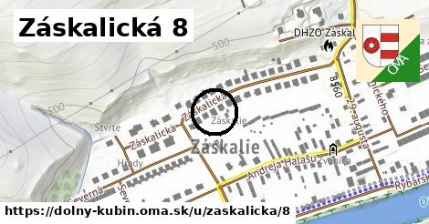 Záskalická 8, Dolný Kubín