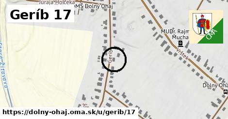 Geríb 17, Dolný Ohaj