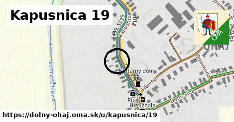 Kapusnica 19, Dolný Ohaj